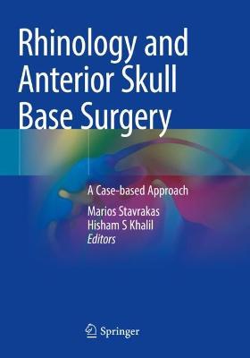 Rhinology and Anterior Skull Base Surgery