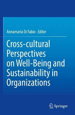 Cross-cultural Perspectives on Well-Being and Sustainability in Organizations