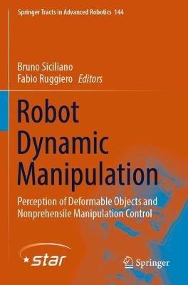 Robot Dynamic Manipulation