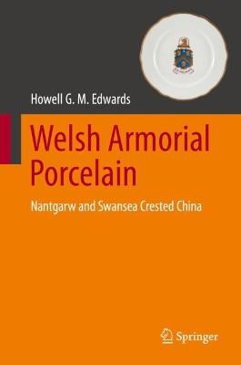 Welsh Armorial Porcelain