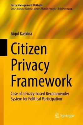 Citizen Privacy Framework
