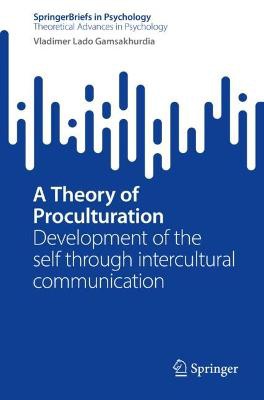 A Theory of Proculturation