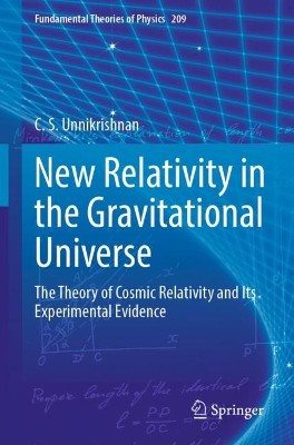 New Relativity in the Gravitational Universe