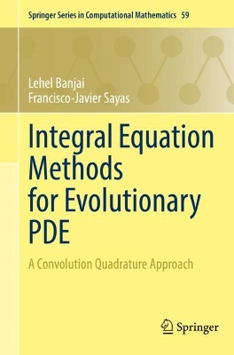 Integral Equation Methods for Evolutionary PDE