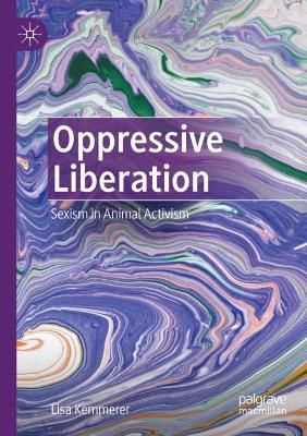 Oppressive Liberation