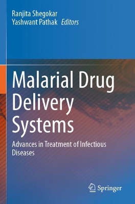 Malarial Drug Delivery Systems