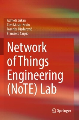 Network of Things Engineering (NoTE) Lab