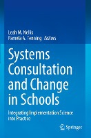Systems Consultation and Change in Schools