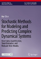 Stochastic Methods for Modeling and Predicting Complex Dynamical Systems