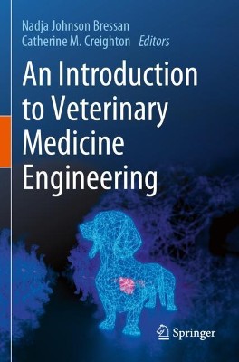 An Introduction to Veterinary Medicine Engineering