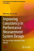 Improving Consistency in Performance Measurement System Design