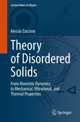 Theory of Disordered Solids