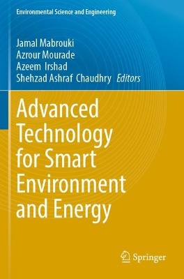 Advanced Technology for Smart Environment and Energy