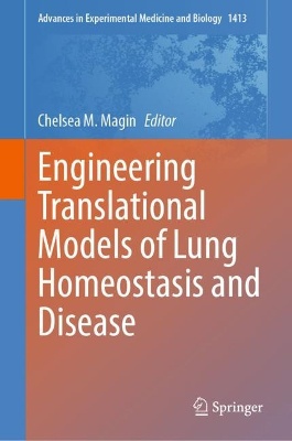 Engineering Translational Models of Lung Homeostasis and Disease