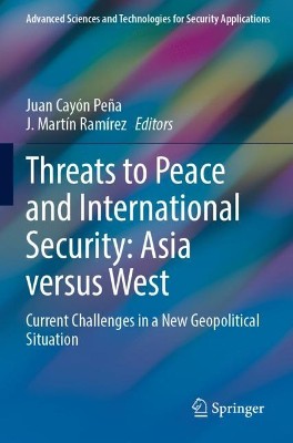 Threats to Peace and International Security: Asia versus West