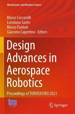 Design Advances in Aerospace Robotics