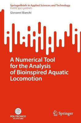 A Numerical Tool for the Analysis of Bioinspired Aquatic Locomotion