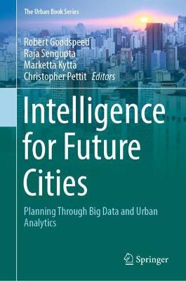 Intelligence for Future Cities
