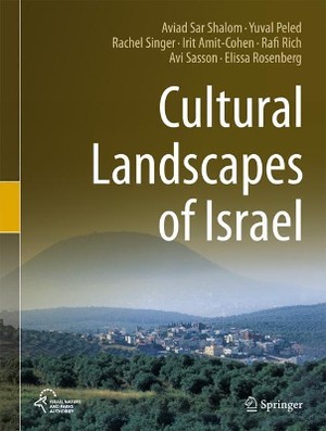 Nofei Tarbut BeYisrael (Cultural Landscapes in Israel)