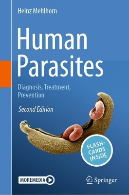 Die Parasiten des Menschen - Erkrankungen erkennen, bekämpfen und vorbeugen