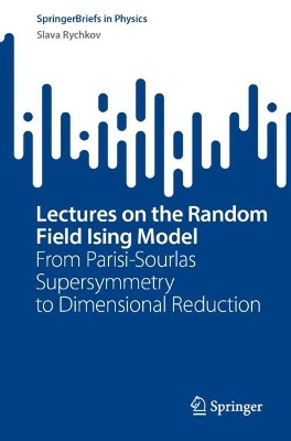 Lectures on the Random Field Ising Model
