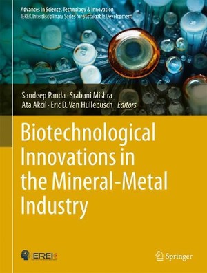 Biotechnological Innovations in the Mineral-Metal Industry