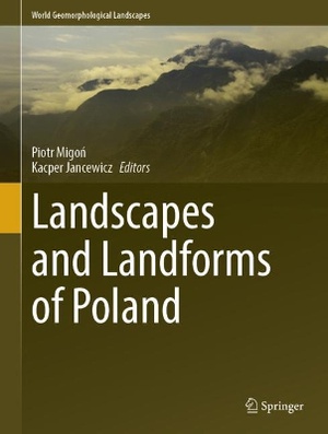 Landscapes and Landforms of Poland