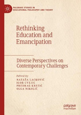 Rethinking Education and Emancipation