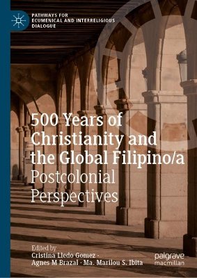 500 Years of Christianity and the Global Filipino/a