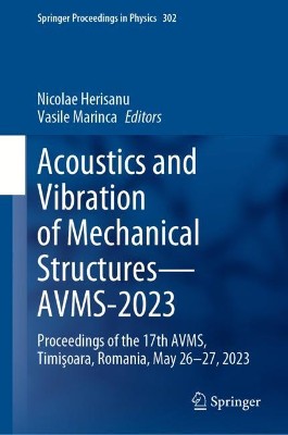 Acoustics and Vibration of Mechanical Structures—AVMS-2023