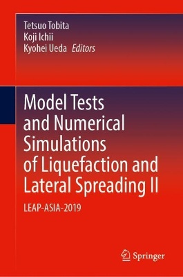 Model Tests and Numerical Simulations of Liquefaction and Lateral Spreading II