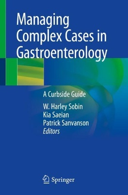 Managing Complex Cases in Gastroenterology