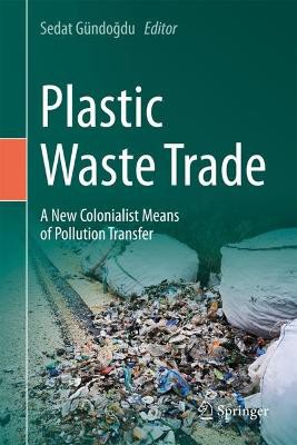 Plastic Waste Trade