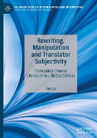 Rewriting, Manipulation and Translator Subjectivity