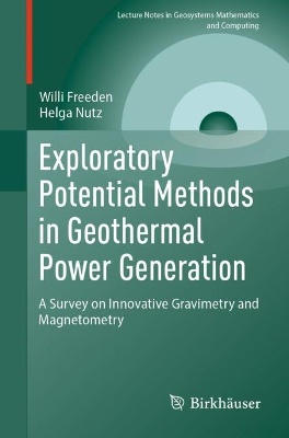 Exploratory Potential Methods in Geothermal Power Generation  