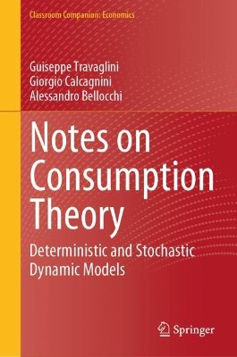 Notes on Consumption Theory