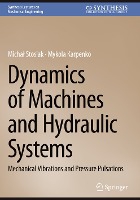 Dynamics of Machines and Hydraulic Systems