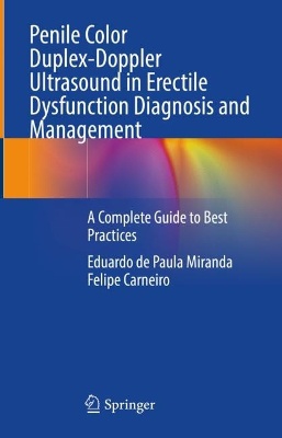 Penile Color Duplex-Doppler Ultrasound in Erectile Dysfunction Diagnosis and Management