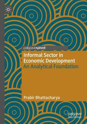 Informal Sector in Economic Development