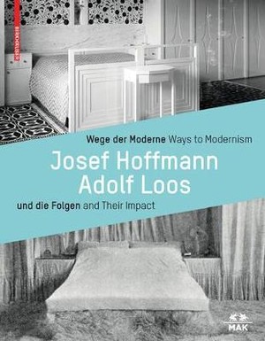 Wege der Moderne / Ways to Modernism