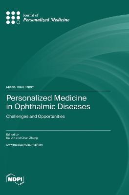 Personalized Medicine in Ophthalmic Diseases