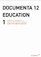 Documenta 12 Education I