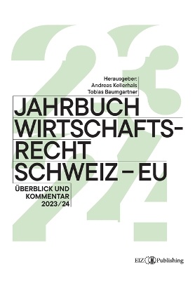 Jahrbuch Wirtschaftsrecht Schweiz ¿ EU 2024