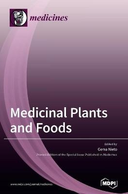 Medicinal Plants and Foods