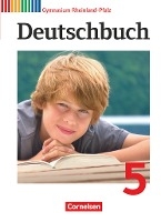 Deutschbuch 5. Schuljahr. Schülerbuch Gymnasium Rheinland-Pfalz