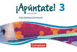 ¡Apúntate! - Nueva edición Band 3 - Vokabeltaschenbuch