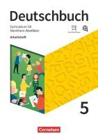 Deutschbuch Gymnasium 5. Schuljahr - Nordrhein-Westfalen - Neue Ausgabe - Arbeitsheft mit Lösungen