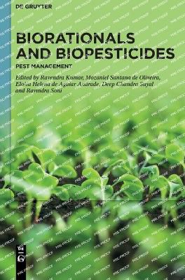 Biorationals and Biopesticides