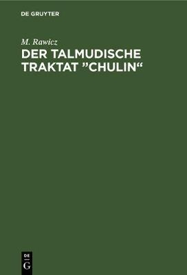 Der talmudische Traktat "Chulin"