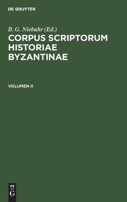 Corpus Scriptorum Historiae Byzantinae. Pars XVII: Procopius. Volumen II